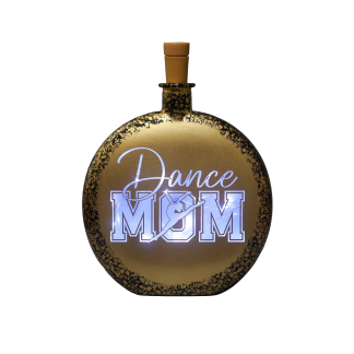 Dance Mom Bottle Lamp